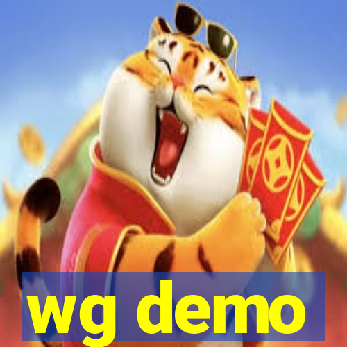 wg demo